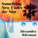 Something New Under the Sun - eAudiobook
