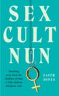 Sex Cult Nun - eBook