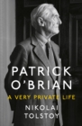 Patrick O'Brian : A Very Private Life - Book
