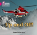 Up and Off : Band 01b/Pink B - Book