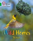 Wild Homes : Band 05/Green - Book