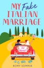 My Fake Italian Marriage - Book