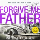 Forgive Me Father (DCI Warren Jones, Book 5) - eAudiobook