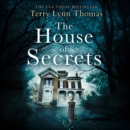 The House of Secrets - eAudiobook