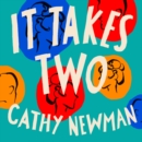 It Takes Two : A History of the Couples Who Dared to be Different - eAudiobook