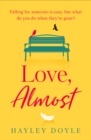 Love, Almost - eBook