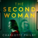 The Second Woman - eAudiobook
