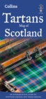 Tartans Map of Scotland : An Authoritative Guide to Scottish Tartans and Their Origins - Book