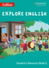 Explore English Student’s Resource Book: Stage 2 - Book