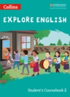 Explore English Student’s Coursebook: Stage 2 - Book