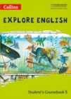 Explore English Student’s Coursebook: Stage 5 - Book