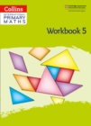 International Primary Maths Workbook: Stage 5 - Book