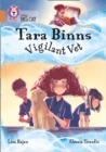 Tara Binns: Vigilant Vet : Band 12/Copper - Book