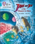 Jake and Jen and the Mission to Mars : Band 07/Turquoise - Book