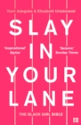 Slay In Your Lane: The Black Girl Bible - eBook