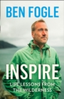 Inspire : Life Lessons from the Wilderness - Book