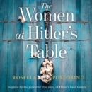 The Women at Hitler's Table - eAudiobook