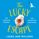 The Lucky Escape - eAudiobook