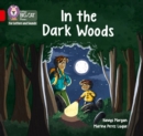 In the Dark Woods : Band 02b/Red B - Book
