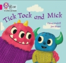 Tick Tock and Mick : Band 01b/Pink B - Book
