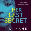 Her Last Secret - eAudiobook
