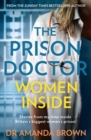 The Prison Doctor: Women Inside - Book