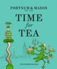 Fortnum & Mason: Time for Tea - eBook