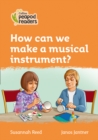 Level 4 - How can we make a musical instrument? - Book