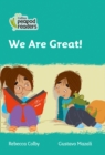 We Are Great! : Level 3 - Book