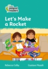 Let's Make a Rocket : Level 3 - Book