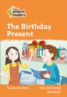 The Birthday Present : Level 4 - Book