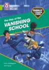 Shinoy and the Chaos Crew: The Day of the Vanishing School : Band 11/Lime - Book
