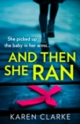 And Then She Ran - Book