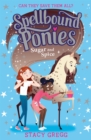 Spellbound Ponies: Sugar and Spice - Book