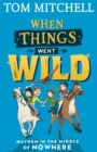 When Things Went Wild - Book