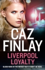 Liverpool Loyalty - eBook