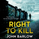 Right to Kill - eAudiobook