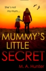 Mummy’s Little Secret - Book