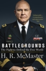 Battlegrounds : The Fight to Defend the Free World - Book