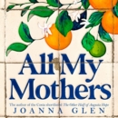 All My Mothers - eAudiobook