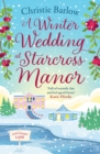 A Winter Wedding at Starcross Manor - eBook