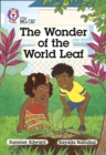 The Wonder of the World Leaf : Band 10/White - Book