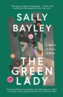 The Green Lady : A Spirit, a Story, a Place - eBook