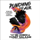 Punching the Air - eAudiobook