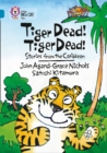 Tiger Dead! Tiger Dead! Stories from the Caribbean: Band 13/Topaz (Collins Big Cat) - eBook