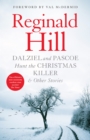 Dalziel and Pascoe Hunt the Christmas Killer & Other Stories - eBook