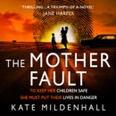 The Mother Fault - eAudiobook