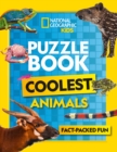 Puzzle Book Coolest Animals : Brain-Tickling Quizzes, Sudokus, Crosswords and Wordsearches - Book