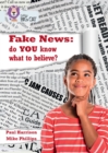 Fake News: do you know what to believe? : Band 17/Diamond - Book