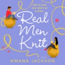 Real Men Knit - eAudiobook